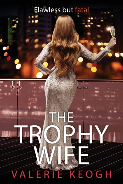 The Trophy Wife