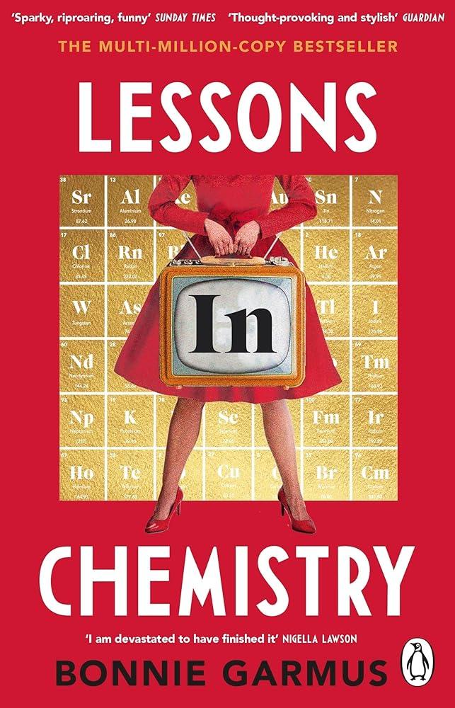 Lessons in Chemistry : Apple TV tie-in to the multi-million copy bestseller and prizewinner