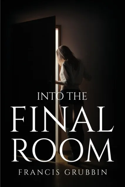 Into The Final Room