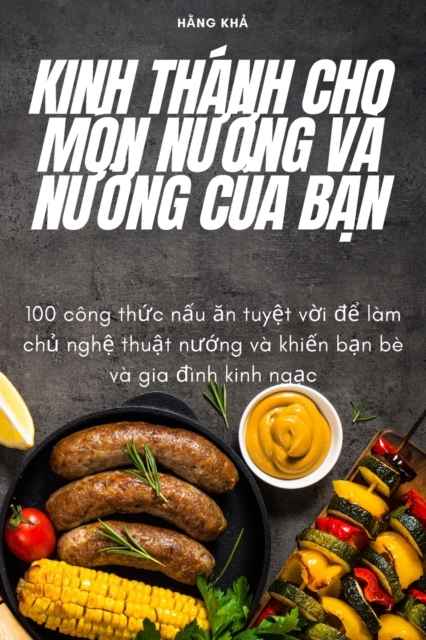 Kinh Thanh Cho Mon NƯỚng VA NƯỚng CỦa BẠn