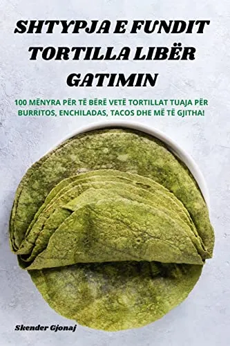 Shtypja E Fundit Tortilla Liber Gatimin