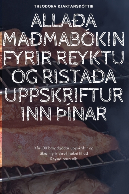 Allada Madmabokin Fyrir Reyktu Og Ristada Uppskrifturinn thInar
