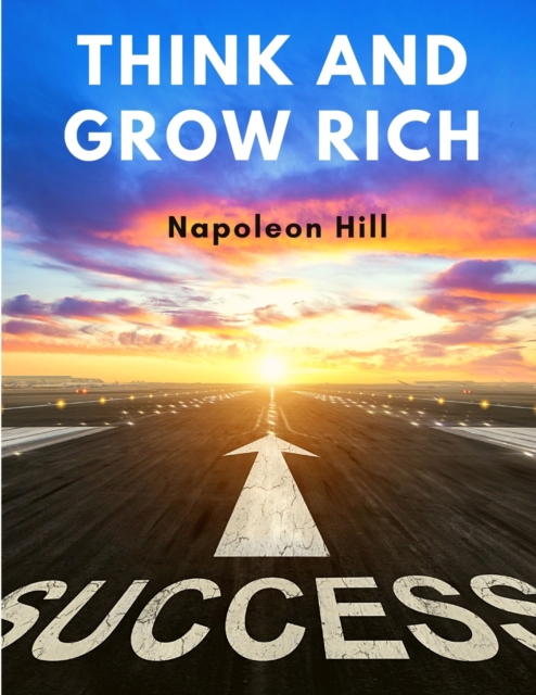 Think And Grow Rich