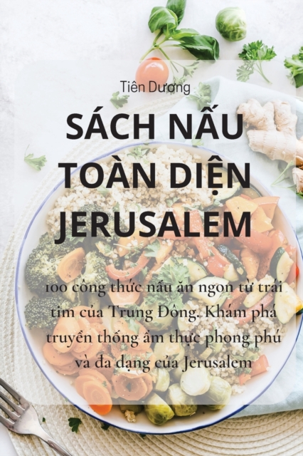 Sach NẤu Toan DiỆn Jerusalem