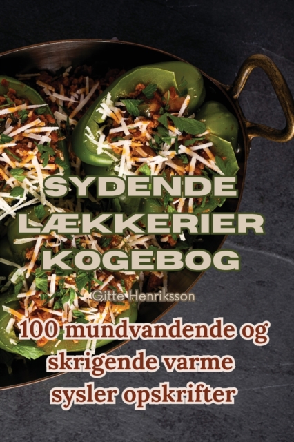 Sydende Laekkerier Kogebog