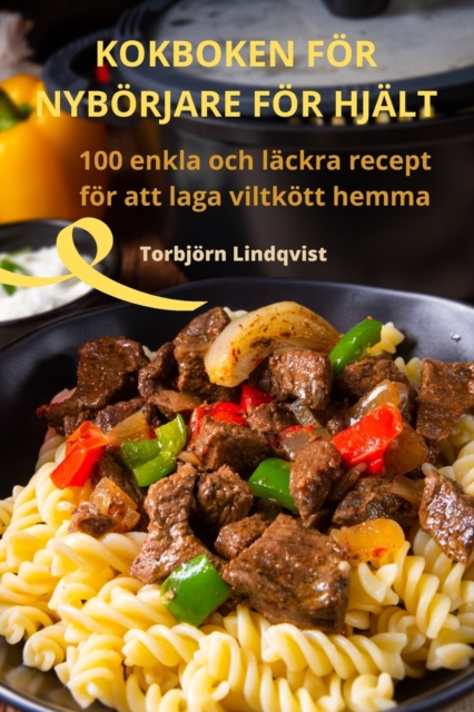 Kokboken For Nyborjare For Hjalt