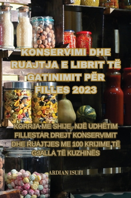 Konservimi Dhe Ruajtja E Librit Te Gatinimit Per Filles 2023