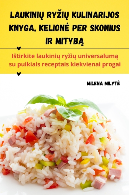 Laukinių ryzių kulinarijos knyga, Kelione per skonius ir mitybą