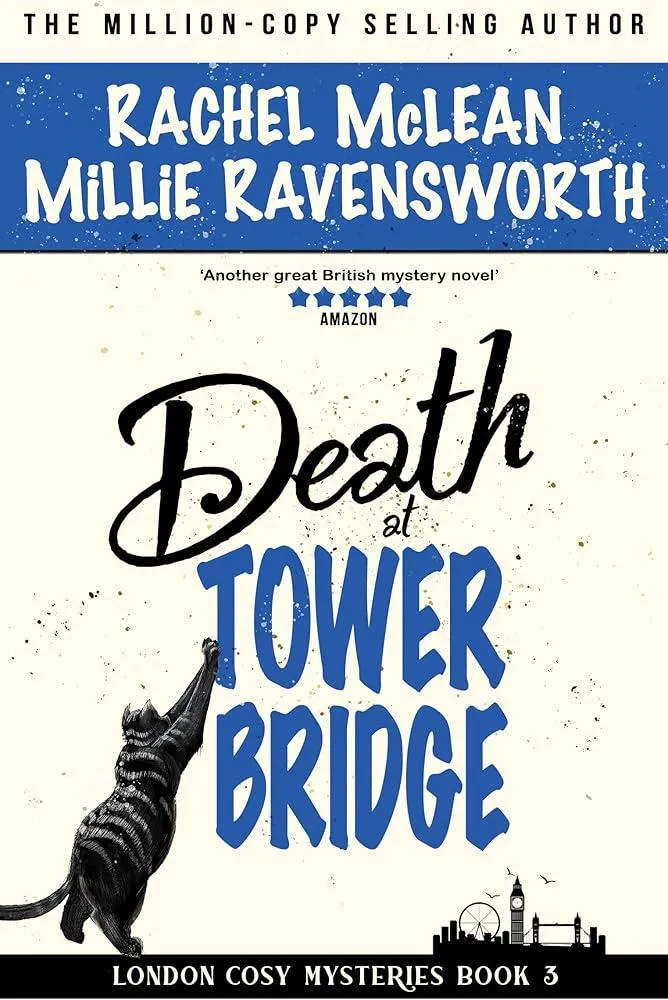 Death at Tower Bridge : 3