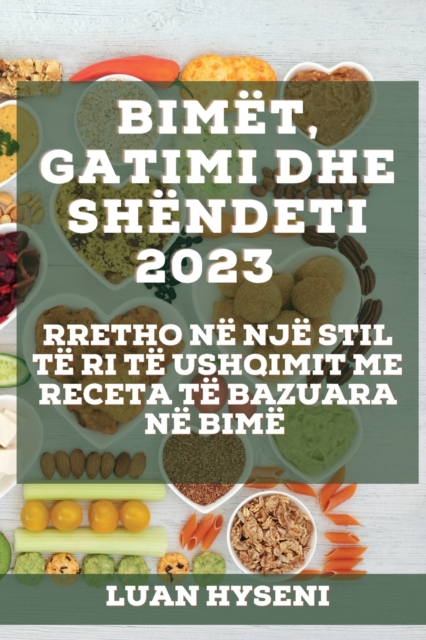 Bimet, Gatimi dhe Shendeti 2023