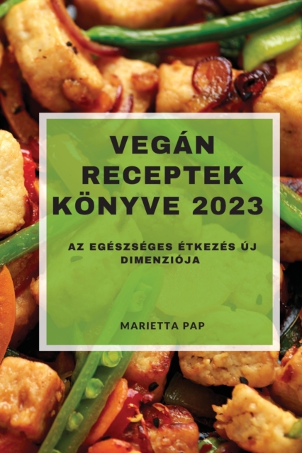 Vegan Receptek Konyve 2023