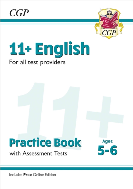 11+ English Practice Book & Assessment Tests - Ages 5-6 (for all test providers)