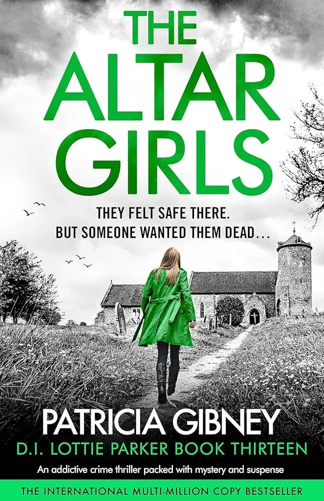 The Altar Girls : An addictive crime thriller packed with mystery and suspense : 13