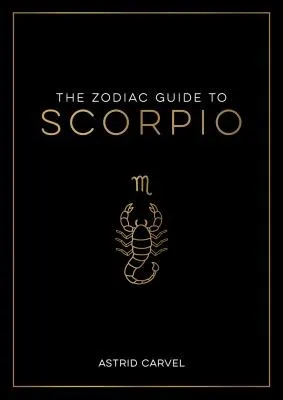 The Zodiac Guide to Scorpio