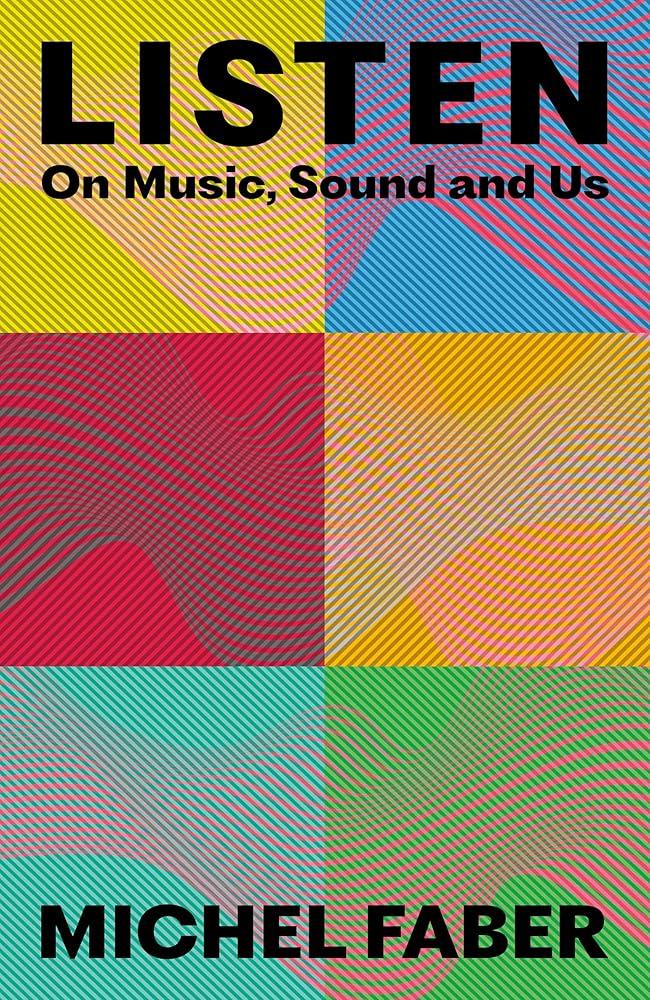 Listen : On Music, Sound and Us