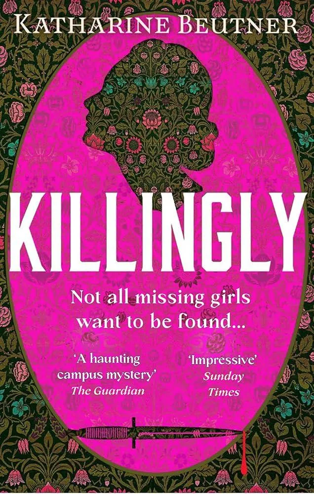 Killingly : A gothic feminist historical thriller, perfect for fans of Sarah Waters and Donna Tartt