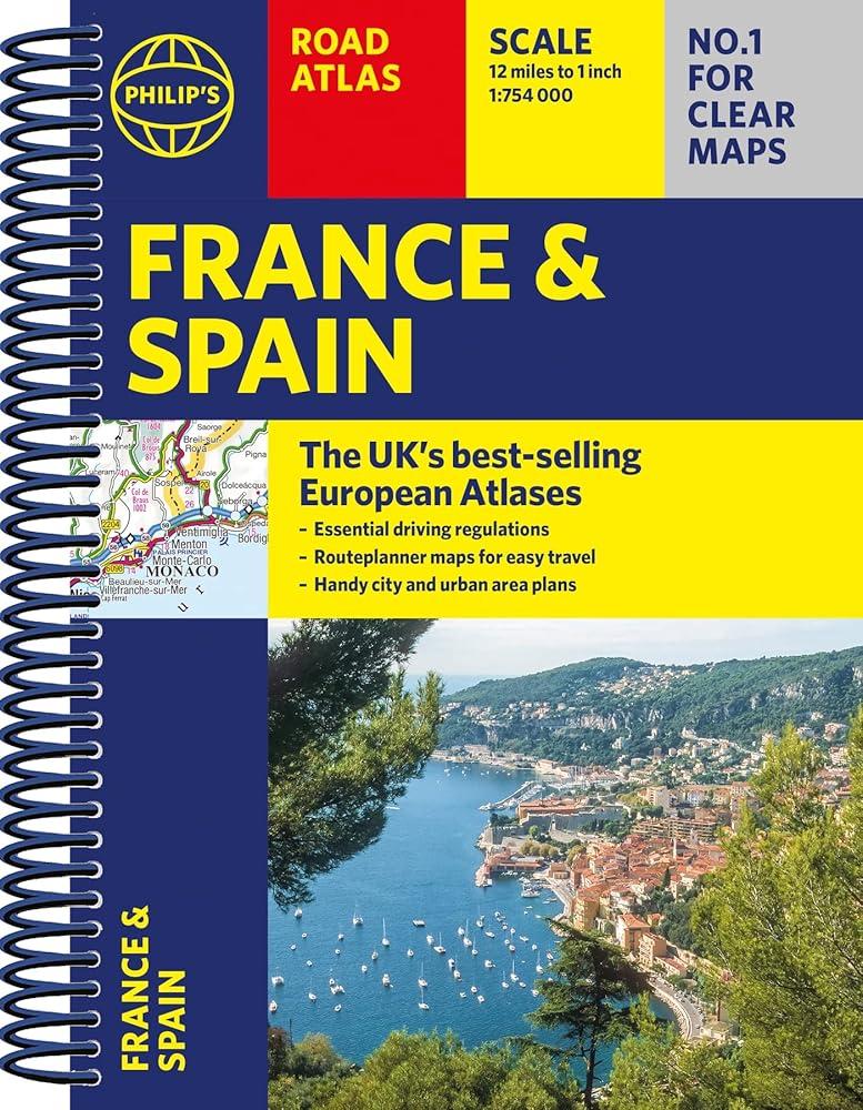 Philip's France and Spain Road Atlas : A4 Spiral