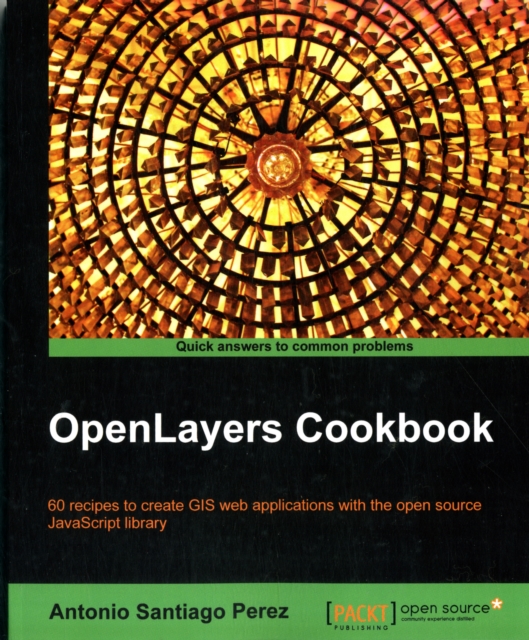 OpenLayers Cookbook