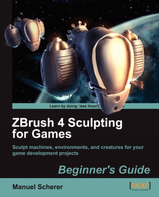 ZBrush 4 Sculpting for Games
