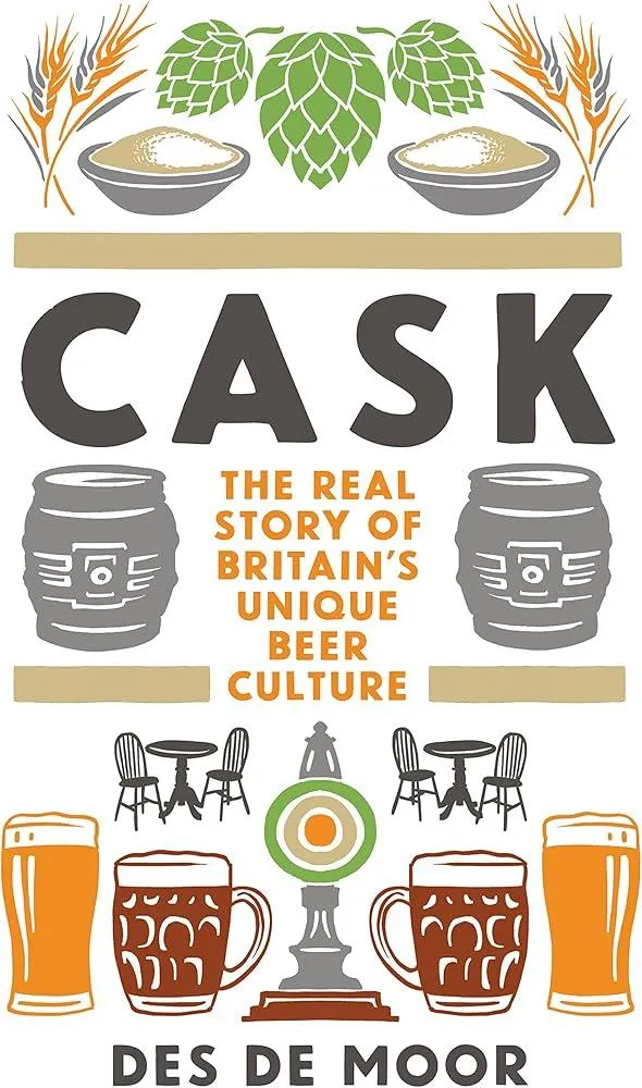 CASK : The real story of Britain's unique beer culture