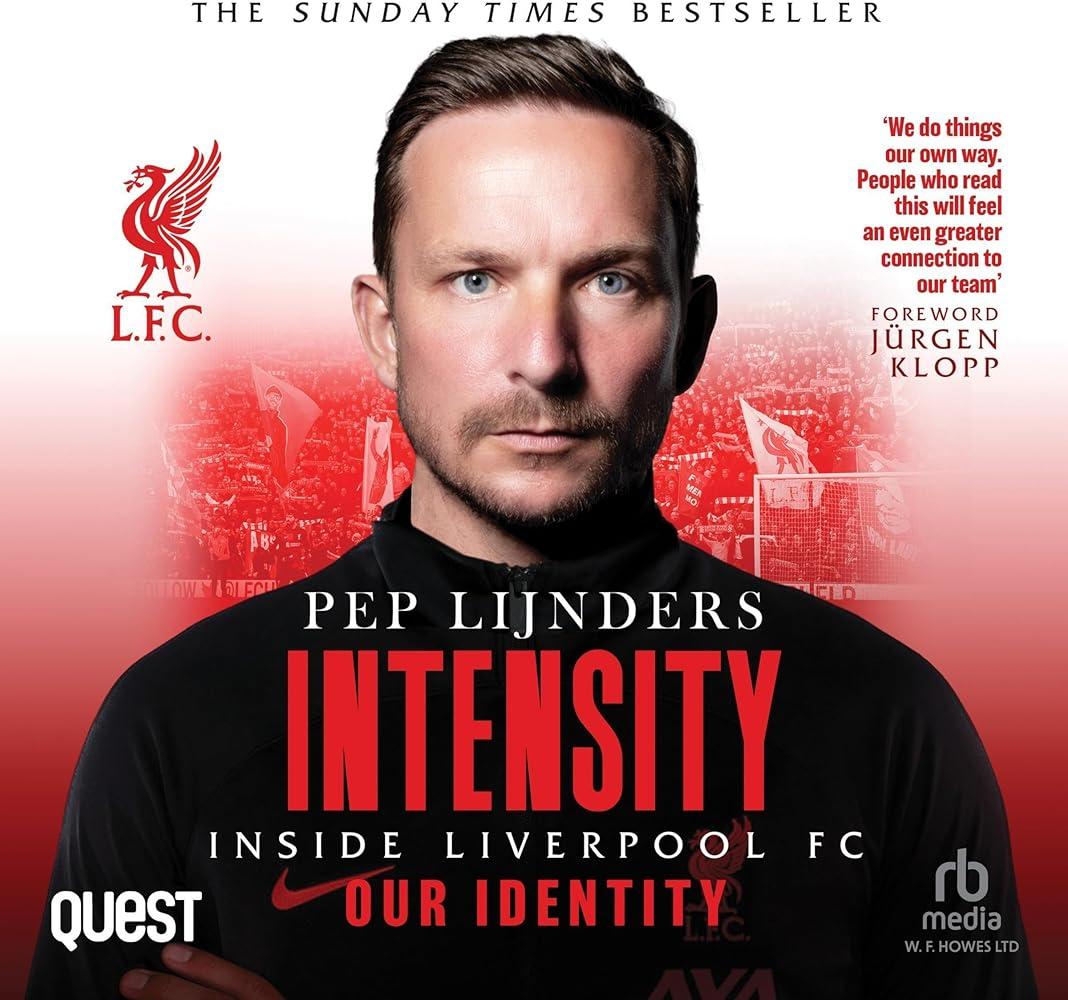 Intensity : Inside Liverpool FC