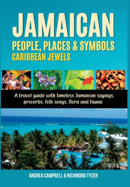 Jamaican People, Places, and Symbols-Caribbean Jewels