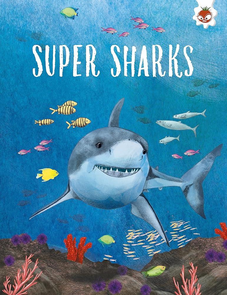 SUPER SHARKS : Shark Safari  STEM