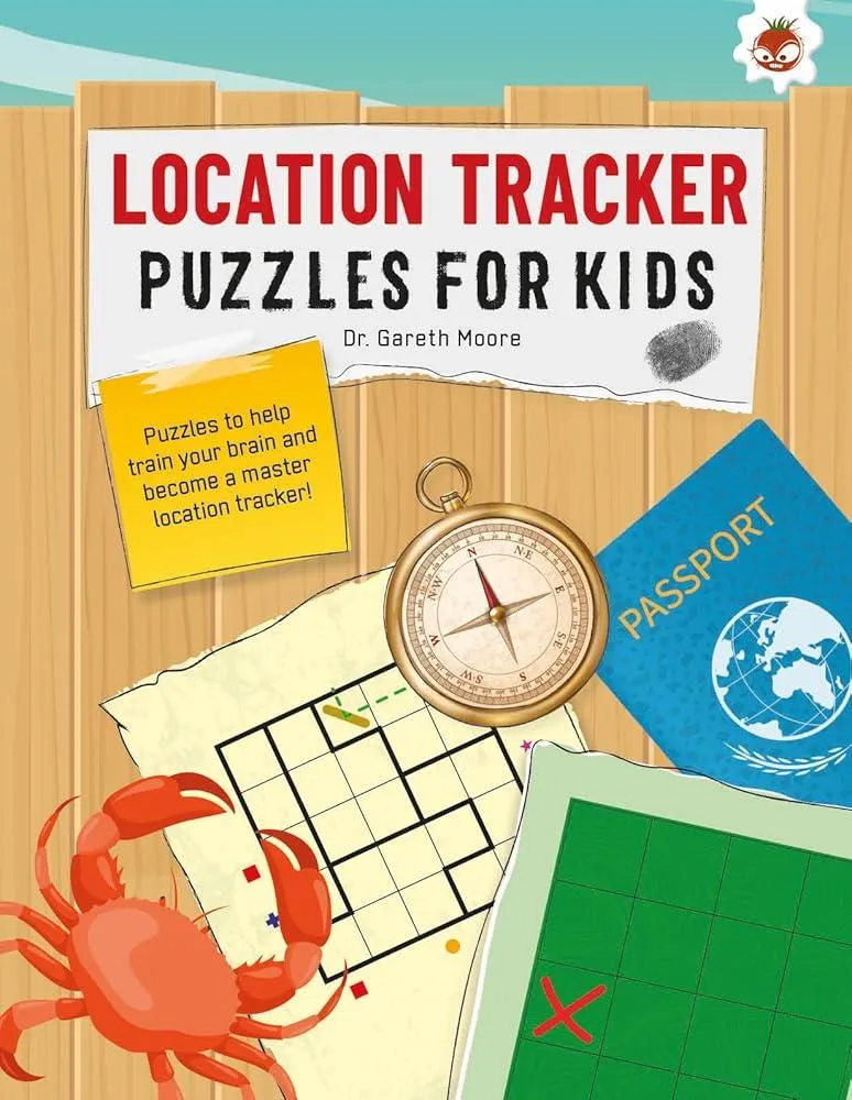 LOCATION TRACKER PUZZLES FOR KIDS PUZZLES FOR KIDS : The Ultimate Code Breaker Puzzle Books For Kids - STEM