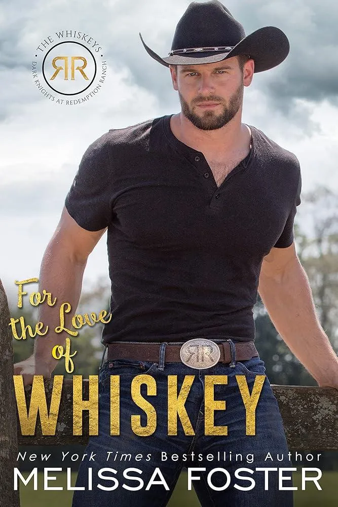 For the Love of Whiskey : Cowboy Whiskey : 3