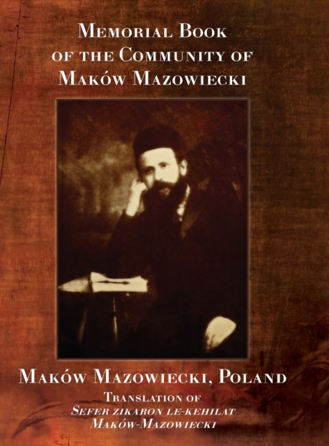 Memorial Book of the Community of Makow-Mazowiecki