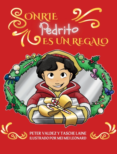 Sonrie Pedrito Es Un Regalo