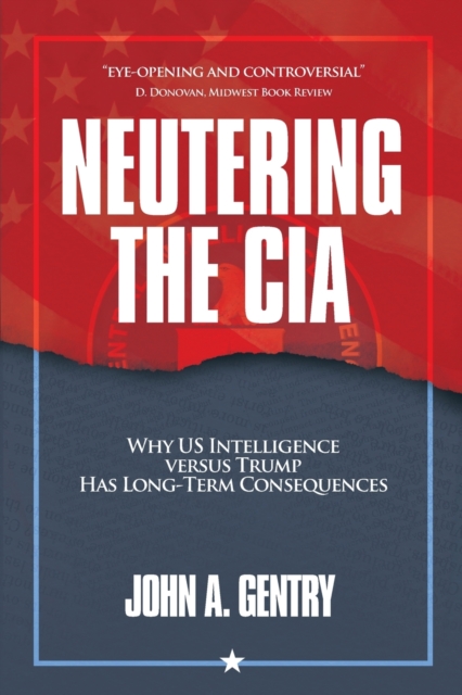 Neutering the CIA
