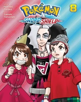 Pokemon: Sword & Shield, Vol. 8 : 8