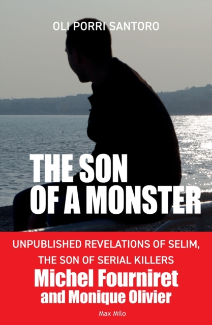The Son of a Monster (Max Milo Editions)