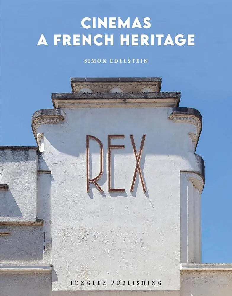 Cinemas: A French Heritage