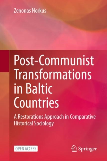 Post-Communist Transformations in Baltic Countries