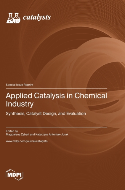 Applied Catalysis in Chemical Industry