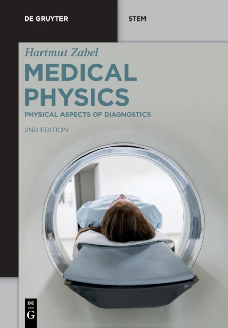 Physical Aspects of Diagnostics (Completely Revised)