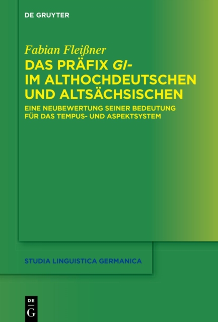 Das Prafix gi- im Althochdeutschen und Altsachsischen