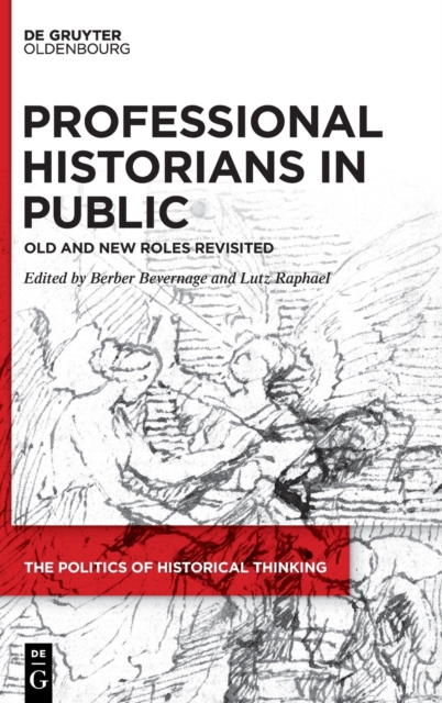 Professional Historians in Public
