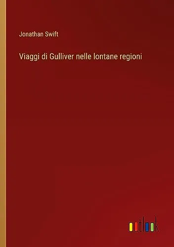 Viaggi di Gulliver nelle lontane regioni