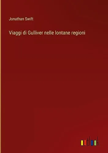 Viaggi di Gulliver nelle lontane regioni