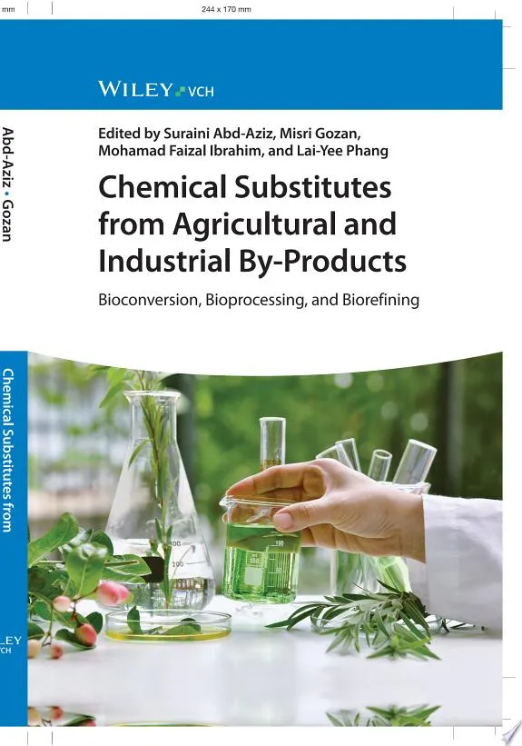 Chemical Substitutes from Agricultural and Industrial By-Products