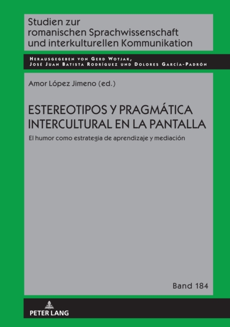 Estereotipos Y Pragmatica Intercultural En La Pantalla