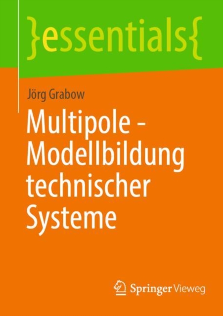 Multipole - Modellbildung Technischer Systeme (1. Aufl. 2023)