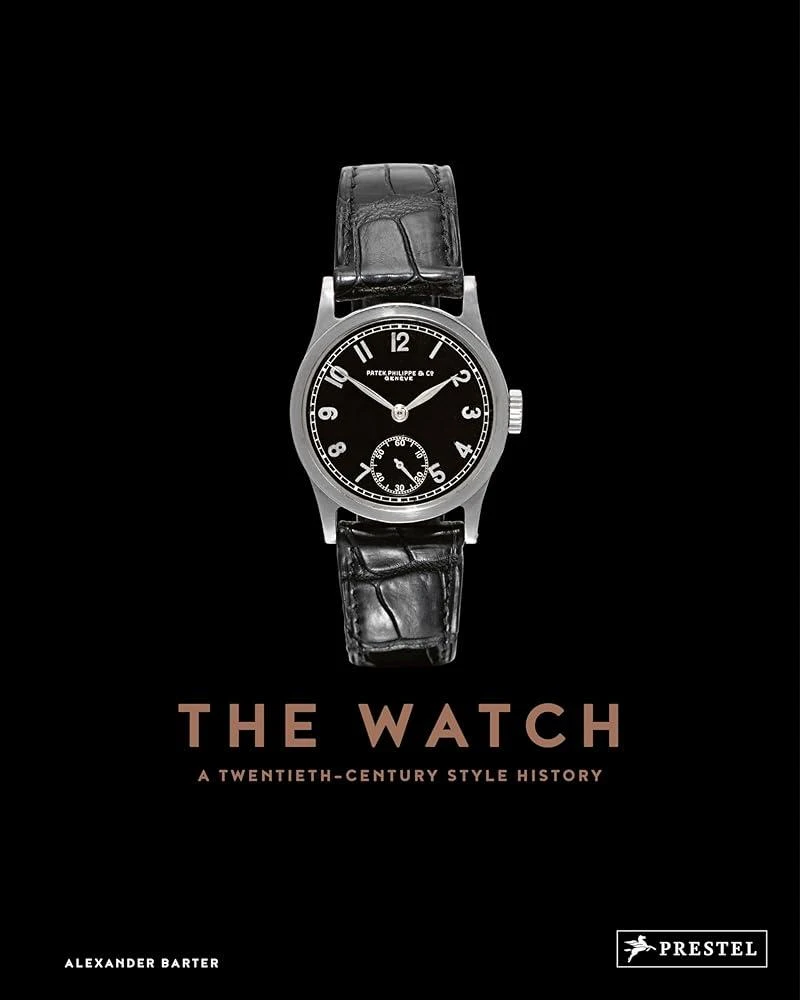 The Watch : A Twentieth Century Style History