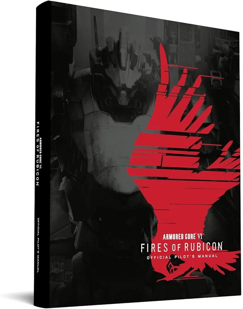 Armored Core VI Pilot's Manual (Official Game Guide)