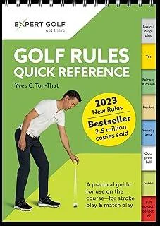 Golf Rules Quick Reference 2023-2026 : The practical guide for use on the course