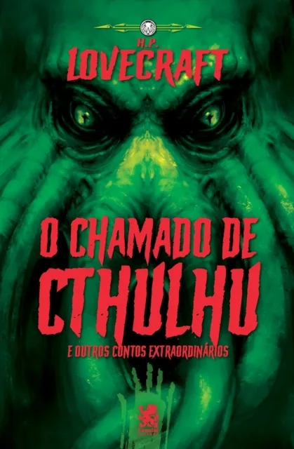 Lovecraft - O chamado de Cthulhu e Outros Contos Extraordinarios