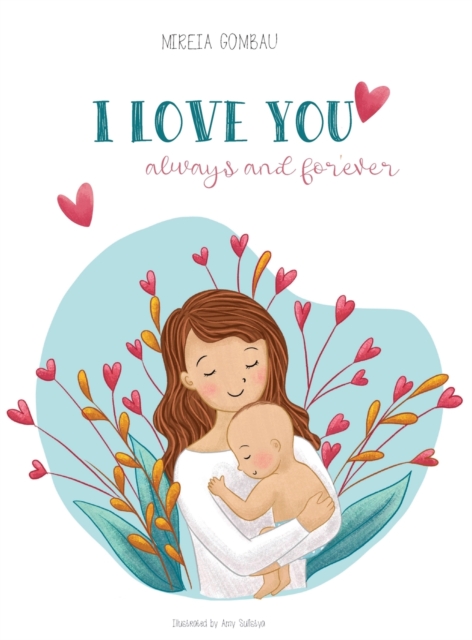 I love you always and forever